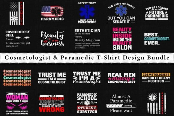 Cosmetologist Paramedic Designs Bundle