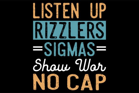 Funny Teacher Rizzlers Sigmas Show Work Design Review