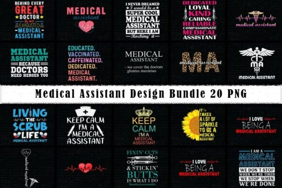Medical Assistant T-Shirt Sublimation Bundle
