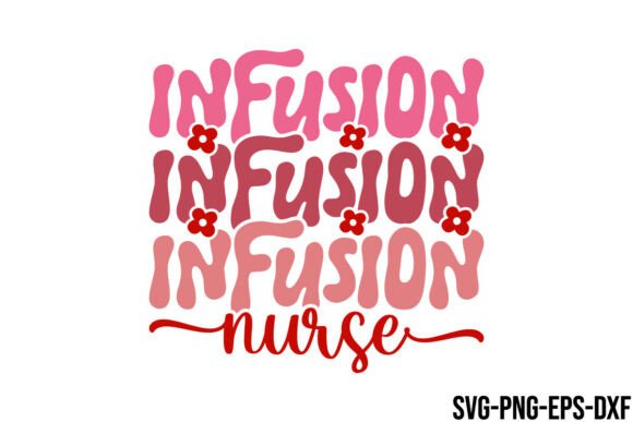 Retro Infusion Nurse SVG
