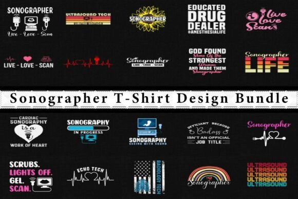 Sonographer Scan Life Design Bundle